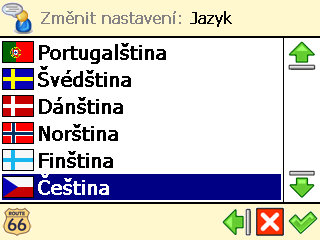 Jazyk ❶ V nabídce Hlavní menu zvolte Změnit nastavení. ❷ Zvolte Jazyk. ❸ Zobrazí se seznam dostupných jazyků.