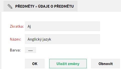 Editace předmětu ( ) Editace předmětu je naprosto jednoduchá. Logicky můžete upravovat jen to, co jste vyplňovali při vkládání - tedy zkratku a název předmětu.