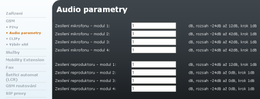 Obrázek 3.43: GSM - PINy Audio parametry Úprava zesílení hlasu pro příjem z mikrofonu a vysílání do reproduktoru pro každý modul zvlášť.