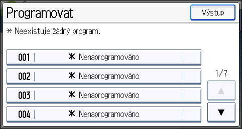 2. Začínáme 3. Stiskněte tlačítko [Program]. 4. Stiskněte [Programovat]. CMT001 5. Zvolte číslo programu, který chcete zaregistrovat. 6. Zadejte jméno programu. 7. Stiskněte [OK]. 8.