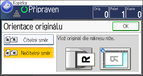 3. Kopírování 3. Vyberte orientaci originálu a poté stiskněte [OK]. 4. Stiskněte [Formát originálu]. 5.