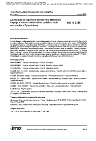 Legislativa ČR a Evropa Související normy ČSN 730540 ČSN EN ISO 6946 (U) ČSN EN ISO 13790 ČSN EN 15316 (účinnosti) ČSN EN ISO 13370 (podl. na ter.