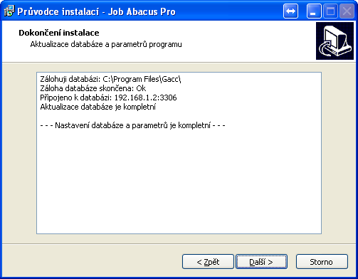 1.3.2 Nastavení síťového připojení Host: Název hostitele s databází programu. Port: IP port SQL serveru. Databáze: Jméno SQL databáze. Root login: Root pro přihlášení k SQL serveru.