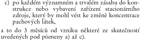 Vyhláška č. 362 /2006 Sb. 1. Čistírny odpadních vod 1.1Čistírny městských odpadních vod s projektovanou kapacitou 2000 a více ekvivalentních obyvatel 1.