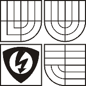 VYSOKÉ UČENÍ TECHNICKÉ V BRNĚ Fakulta elektrotechniky a komunikačních technologií Ústav výkonové elektrotechniky a elektroniky Bakalářská práce bakalářský studijní obor Silnoproudá elektrotechnika a