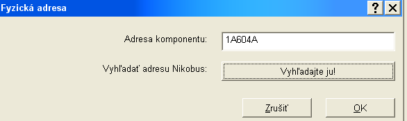 Zapsaní fyzické adresy komponentů inteligentní Stejný postup volíme i pro ostatní prvky Inteligentní,např.