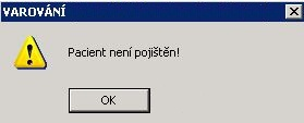 Kontrola ČP Při otevření okna Kontrola ČP je pole Číslo pojištěnce předvyplněno ČP, na kterém je umístěn kurzor v modulu, kde je kontrola prováděna.