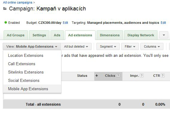 Propagace aplikace pomocí rozšíření v AdWords Chcete li rozšířit klasické kampaně o propagaci vaší aplikace (dát uživatelům mobilních telefonů možnost kromě