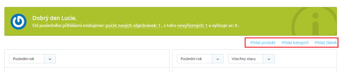 Dashboard Po přihlášení do administrace se ocitnete na dashboardu, který mám v sobě ukrytých spoustu funkcí a hlavně statistik.