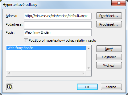 Kapitola 4: Karta Vložení 55 Popisek Hypertextové odkazy Pokud přesuneme do kontejneru další obrazec, přidá se do kontejneru.