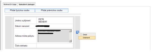 Obrázek 16: Odstranění statutárního zástupce 6. Seznam změn Seznam změn přehledným způsobem informuje o všech úkonech, které byly na dané osobě v ROS- IAIS provedeny (např.