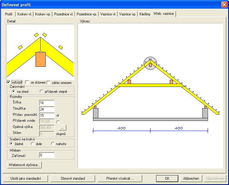 Střešní průvodce 6.2.6.1.6 Hřebenová vaznice Vytvořit: Je-li odstraněn háček, není hřebenová vaznice vytvořena. Se sklonem: Zde lze položit hřebenovou vaznici do sklonu střechy.