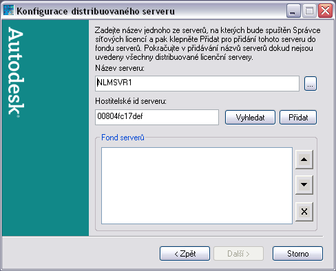 4 Pokud v kroku 2 zvolíte Distribuovaný licenční server, zadejte v dialogu Konfigurace distribuovaného serveru do pole Název serveru název jednoho ze serverů, na kterém bude spuštěn Správce síťových
