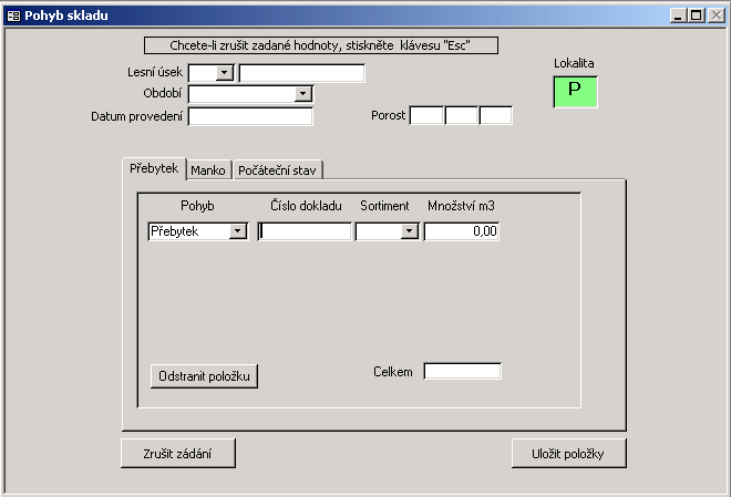 6.. Pohyby sklad Program zaji uje n které pohyby automaticky, dal í je pot eba zadat viz ní e.