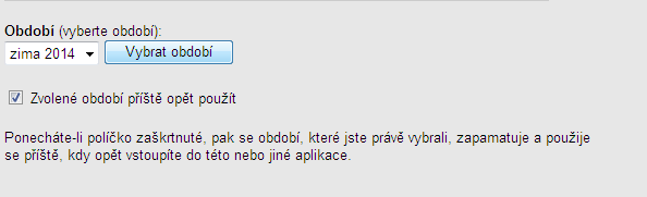 3. V agendě STUDENT je potřeba si vpravo nahoře volit správné období a případně obor.