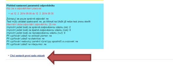 5. Vyberete si správný pretest a kliknete na tlačítko: Chci sestavit první sadu otázek Na splnění pretestu je stanoven čas.