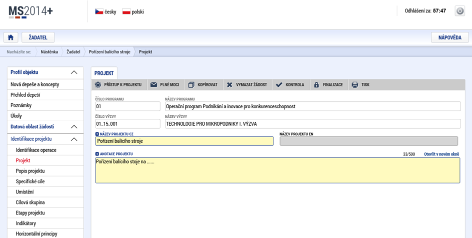 Projekt Na záložce Projekt žadatel vyplní Název projektu CZ, Anotaci Projektu, ve které stručně popíše předmět předkládaného projektového záměru, ze kterého bude jednoznačně patrné zaměření projektu.