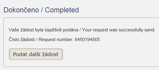 Žadatel je pak přesměrován na formulář Dokončeno.