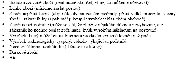 Internetové prodejny a příčiny jejich rozmachu Za prudkým rozvojem prodeje zboží a služeb na internetu stojí rozmach dostupnosti internetu, rostoucí důvěra zákazníků, obvykle nižší ceny oproti