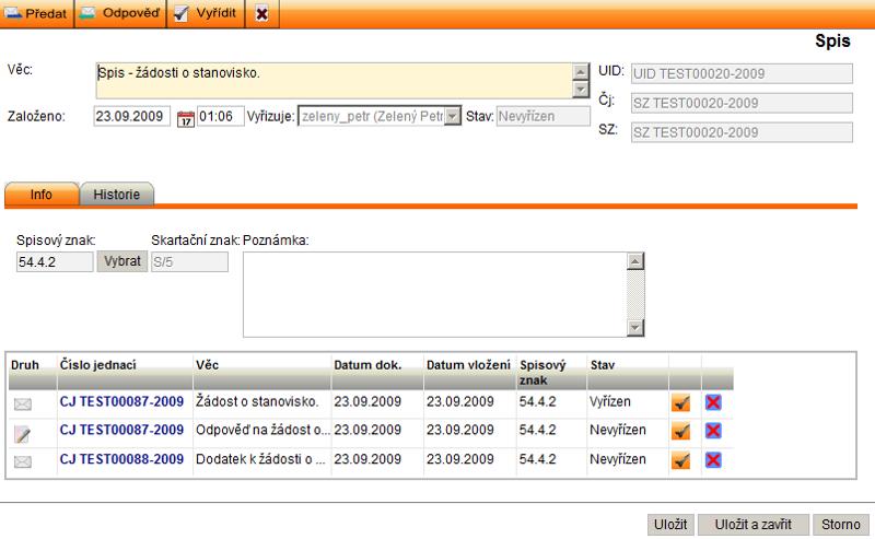 Obr 7: Detail spisu - záložka Info Obr 8: Detail spisu - záložka Spis 4.3.3.1 Vložení dokumentu do spisu 1.