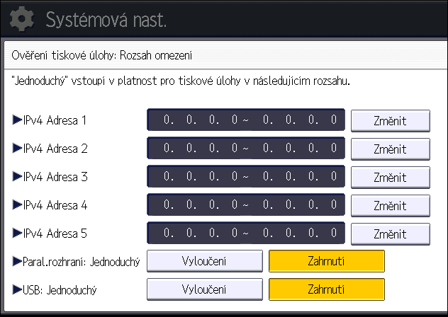 2. Nastavení ověření uživatele 7. V části "Dostupné funkce" vyberte, které funkce zařízení chcete povolit.