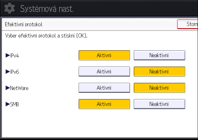 5. Zvýšené zabezpečení sítě 2. Stiskněte tlačítko [Systémová nast.]. 3. Stiskněte záložku [Nastavení rozhraní]. 4. Stiskněte [Efektivní protokol]. 5.