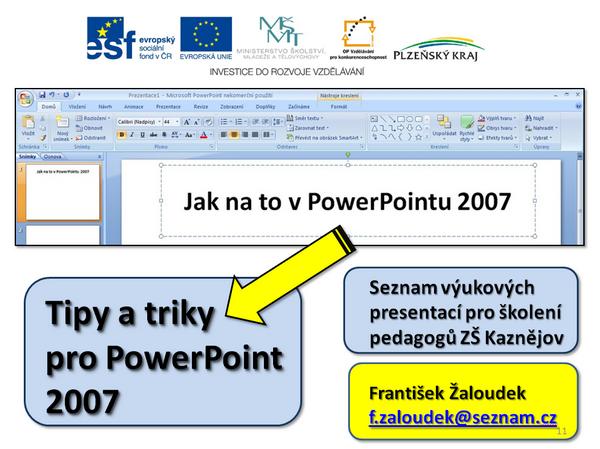 triky pro PowerPoint 2007