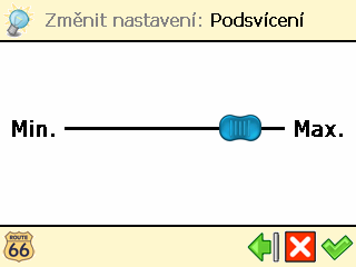 Změnit nastavení Podsvícení ❶ V nabídce Hlavní menu klepněte na Změnit nastavení. ❷ Zvolte Podsvícení.