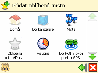 Přidat oblíbené místo ❶ V nabídce Hlavní menu klepněte na Oblíbená místa. ❷ Zvolte Přidat oblíbené místo.