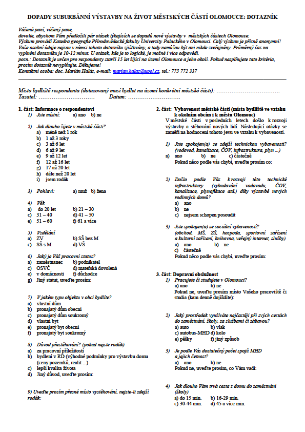 Příloha 3 Dotazník pro obyvatele městských částí Olomouce