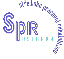 Středisko pracovní rehabilitace Ostrava ROK 2006 Není moudrý ten, kdo mnoho ví, ale ten, kdo ví, čeho je potřeba František Ladislav Čelakovský Středisko pracovní rehabilitace ( SPR ) vzniklo jako