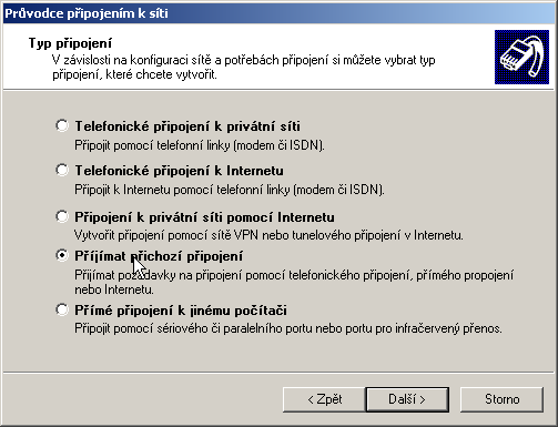 Připojení sítě 37 Upozor ornění: Na počítač, který zvedá příchozí spojení je třeba nakonfigurovat Přijíma ijímat t příc íchozí připojení v případě Windows 2000/XP nebo Server telefonic onického
