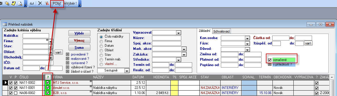 Nabídky 7 25 Nabídky Generování více nabídek do jedné přijaté objednávky Na přehled nabídek bylo přidáno zaškrtávací pole, které zajišťuje vyfiltrování pouze vybraných nabídek.