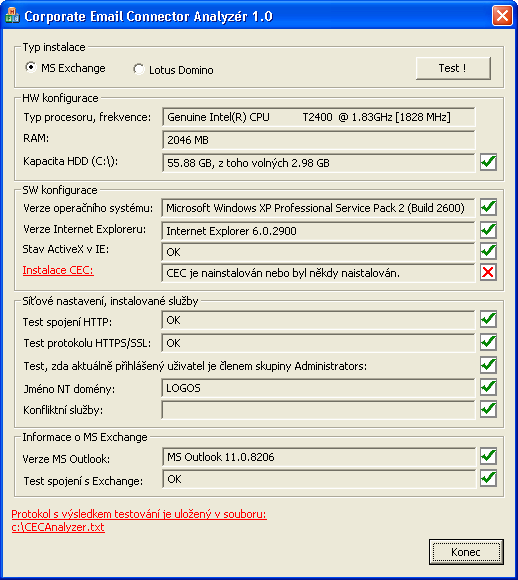 V části Infrmace MS Exchange neb Infrmace Ltus Ntes jsu infrmace pužívaném pštvním klientvi. Při typu instalace MS Exchange naleznete taky infrmaci knektivitě k tmut serveru.