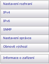 Používání aplikace Web Image Monitor 1. Nastavení rozhraní Zobrazuje nastavení rozhraní. 2. IPv4 Zobrazuje konfiguraci IPv4. 3. IPv6 Zobrazuje konfiguraci IPv6. 4.