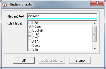 98 Medicus Komfort 2.Ujistěte se, že je stisknuto tlačítko Vše. 3.Přepněte setřídění seznamu léků podle názvu. (Klikněte na záhlaví sloupce s názvem Název".) Název zčervená. 4.