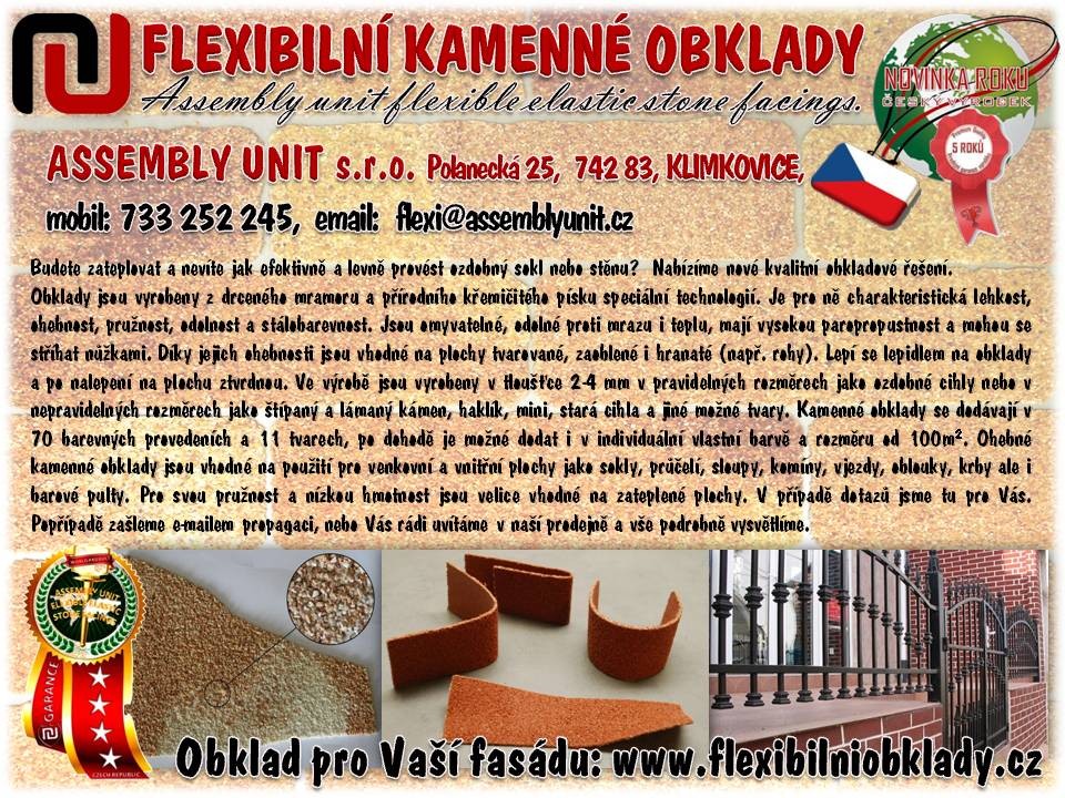 FOTOGALERIE Obchodní partner realizátor lepení Provedené práce PK-STAF Petr Kolek VE ZKRATCE O FLEXIBILNÍCH KAMENNÝCH OBKLADECH flexibilní kamenné obklady jsou vyráběny ze surovin nejvyšší kvality.