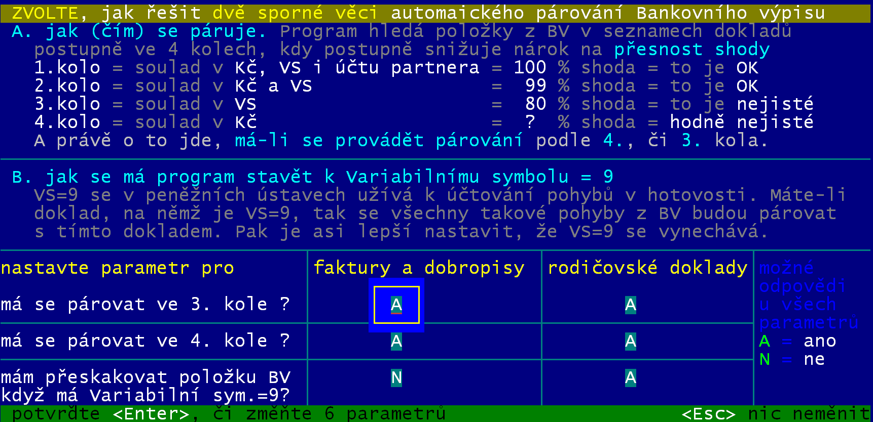 - D : 1.= číslo +datum vystavení / 2.= IČ+partner / 4.=náš IČ+název - E : 1.= číslo / 2.=partner / 4.= prázdný - F : 1.= číslo +datum vystavení / 2.=partner / 4.= prázdný - G : 1.