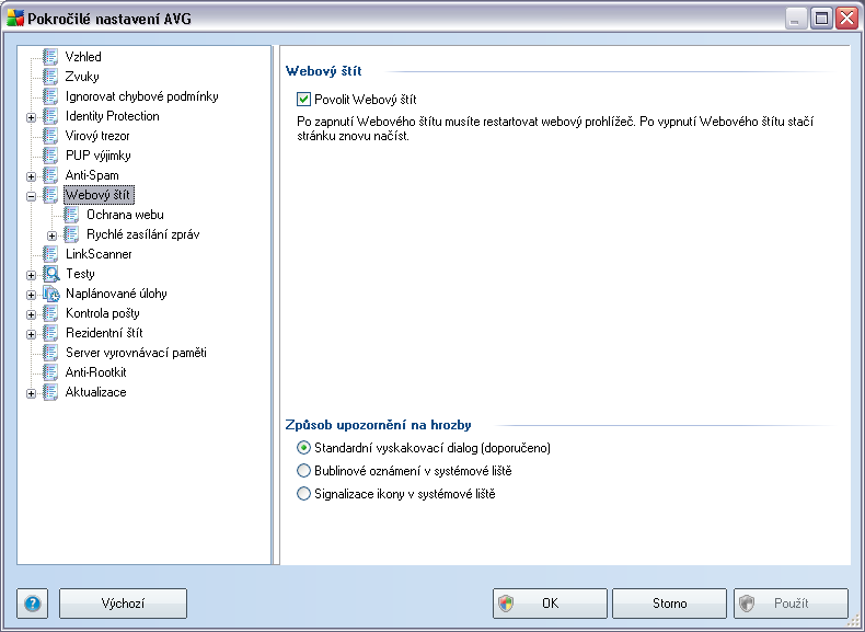 10.8. Webový štít Dialog Webový štít nabízí možnost celkové aktivace/deaktivace komponenty Webový štít prostřednictvím označení položky Povolit Webový štít (ve výchozím nastavení zapnuto).