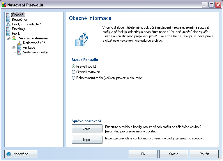 11. Nastavení Firewallu Konfigurace Firewallu se otevírá v samostatném okně, kde můžete na několika dialozích nastavit velmi pokročilé parametry komponenty.