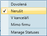 Dynamický status / prezence Nastavení/změna aktuálního statusu a preferovaného způsobu komunikace Globální předdefinované a uživatelem definované statusy Navíc pomocná zpráva Pro každý status lze