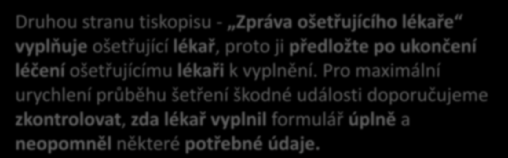 JAK TISKOPIS VYPLNIT: Prohlášení pojištěného/pojistníka Rodné čí