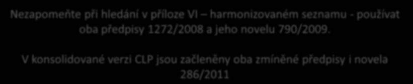 Identifikátor výrobku dle CLP Identifikátor výrobku Musí být stejný jako v bezpečnostním listu (popřípadě dossieru při registraci) a obsahuje: 1.