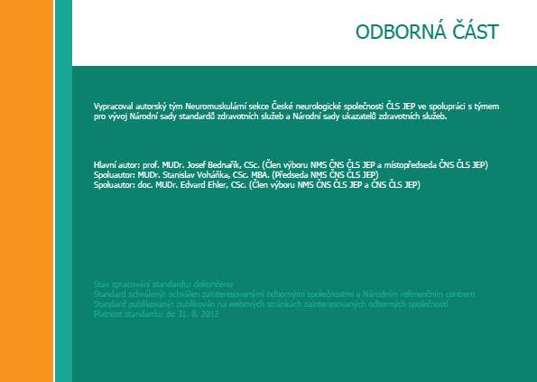 prof. MUDr. Zdeněk Ambler, DrSc. MUDr. Jiří Piťha Prof. MUDr. Jiří Vencovský, DrSc. Koalice pro zdraví, o. p. s. Jméno, příjmení, tituly prof. MUDr. Jiří Litzman, CSc.