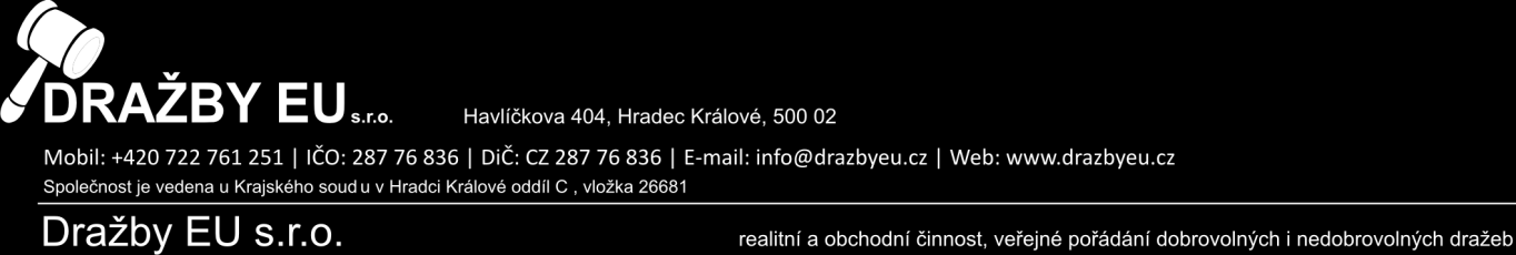 Dražební vyhláška dražby nedobrovolné č. 052013 Článek 1 Vyhlášení dražby, místo a datum konání dražby 1.