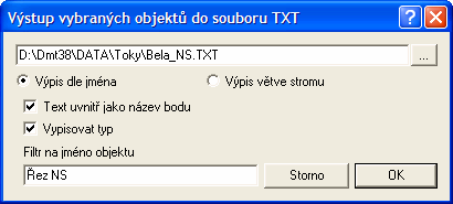 Zoom na příčný řez Typ výstupu lze zvolit buďto jednotný výpis dle jména s níže volitelnými možnostmi nebo výpis celé větve stromu od vybraného objektu (spíše pro úplnost).