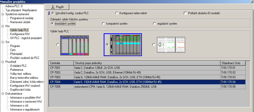5.3 Konfigurátor HW Vyběr řady PLC Konfigurace HW Síť PLC logické propojení 5.3.1 Výběr řady PLC 5.