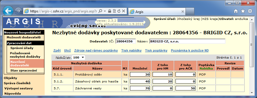 Zkopírovat včetně potvrzených dodávek zaškrtnutím políčka zkopírujete vybrané položky včetně množství, jehož dodávku potvrdil první dodavatel; bez zaškrtnutí tohoto políčka zkopírujete vybrané