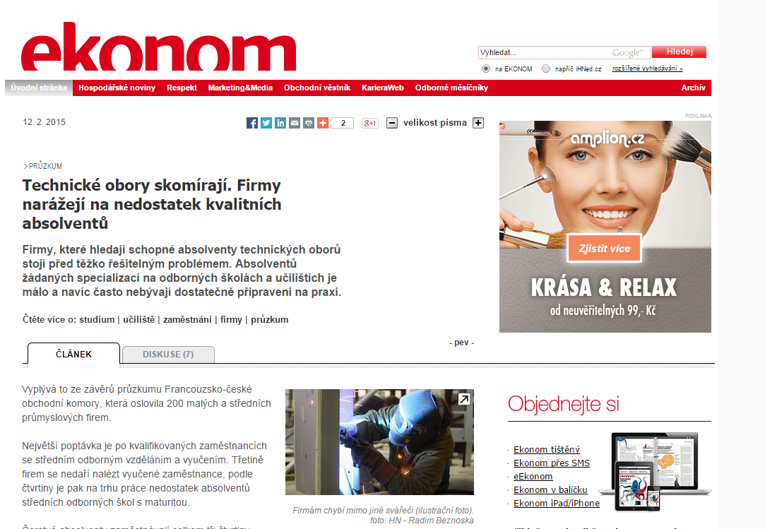 Ekonom.cz http://ekonom.ihned.cz/c1-63527360-technicke-obory-skomiraji-firmy-narazeji-nanedostatek-kvalitnich-absolventu Technické obory skomírají.