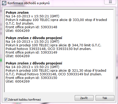 Obrázek 5.2: Nákup na stop zadání Obrázek 5.3: Nákup na stop ověření Obrázek 5.4: Konfirmace Jakmile je zadáno, obchodní případ se objeví v Otevřených pokynech.